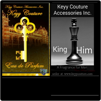 Keyy Couture & King Him Fragrance